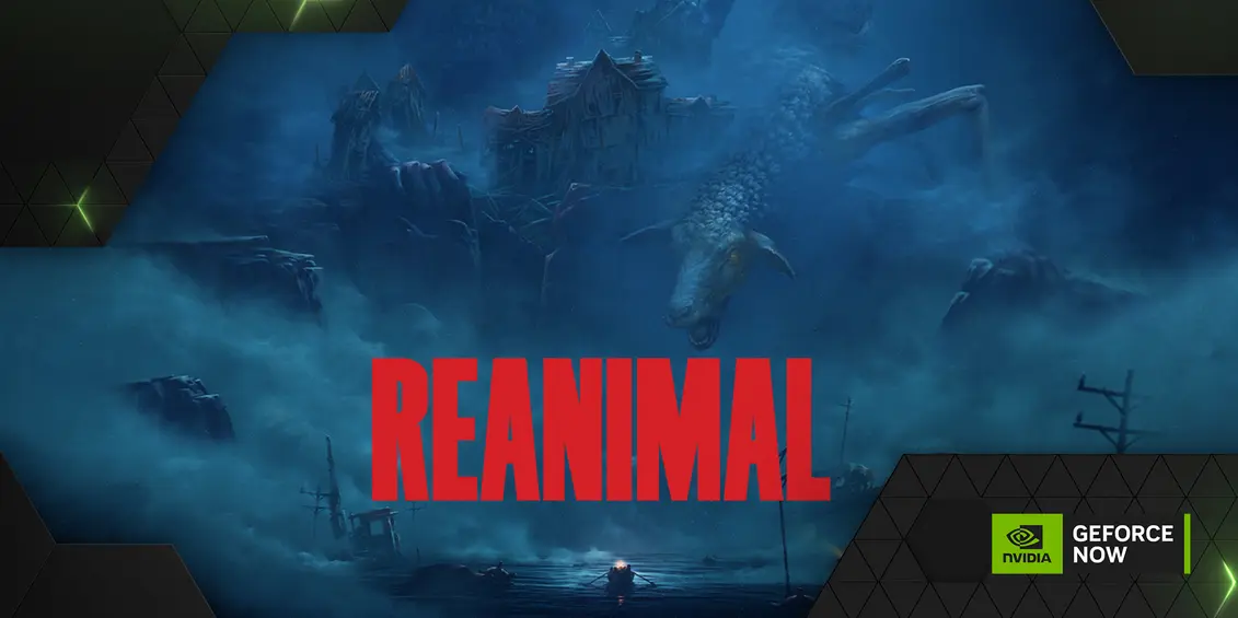 Kingdom Come: Deliverance, REANIMAL и другие новинки в GeForce NOW: приложение GFN теперь доступно на Amazon Fire TV